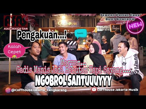 pengakuan-gadis-manis-di-obrolan-santuy-pada-saat-kongkow-di-coffhousejakartacengkareng