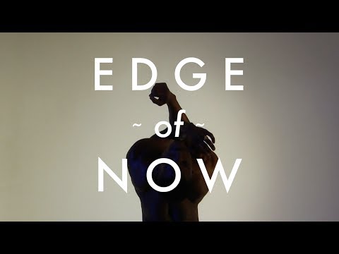 Edge of Now - The Irrepressibles