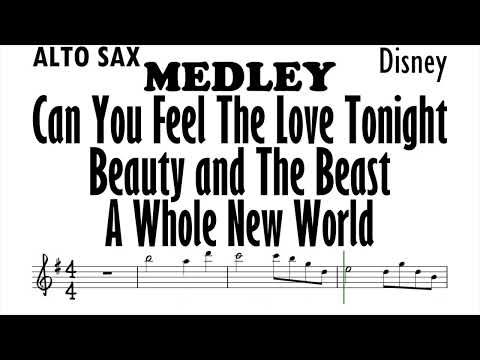 MEDLEY Alto Sax Can You Feel the Love Tonight Beauty and the Beast A Whole New World Sheet Partitura
