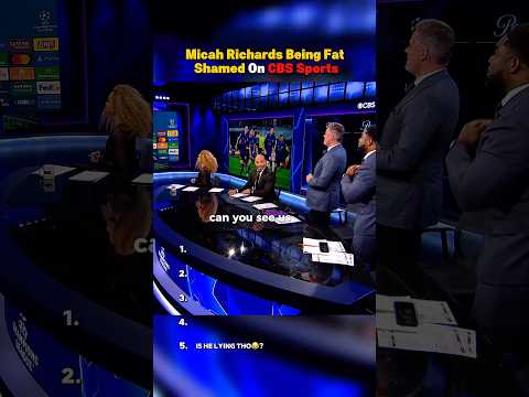 Micah Richards Being Fat Shamed On CBS Sports #footballrankings