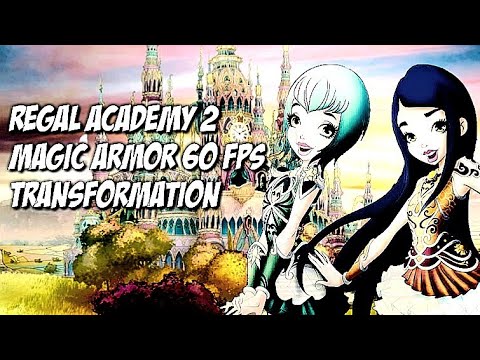 Regal Academy 2 | Regal Armor Transformation [60 FPS]