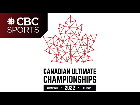 Canadian Ultimate Championships: Women's final continued & Open Final | Ultimate Frisbee CBC Sports