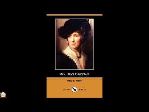 Mrs. Day's Daughters by Mary E. Mann — free full audiobook