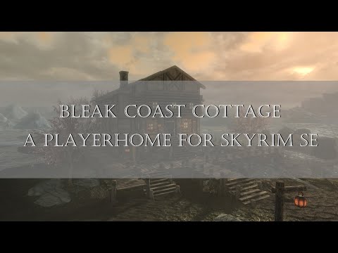 Bleak Coast Cottage - A Player Home for Skyrim SE