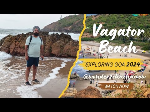 VAGATOR BEACH GOA 2024 🏖️⛱️ WITH HAPPY SANDHU ⛱️⛱️ @WONDERZCHACHAWOW