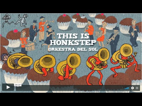 Orkestra Del Sol - This is Honkstep