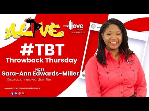 ALIVE- Throwback Thursday with Sara-Ann Edwards Miller || April. 25, 2024