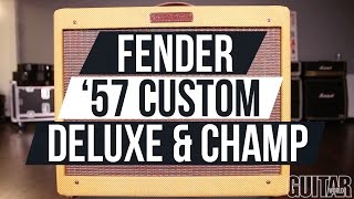 Video thumbnail for Fender '57 Custom Champ and Deluxe Amps by Guitar World