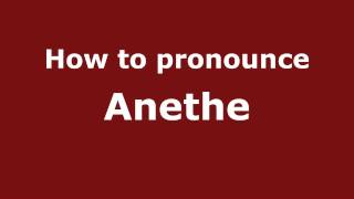 How to pronounce Anethe