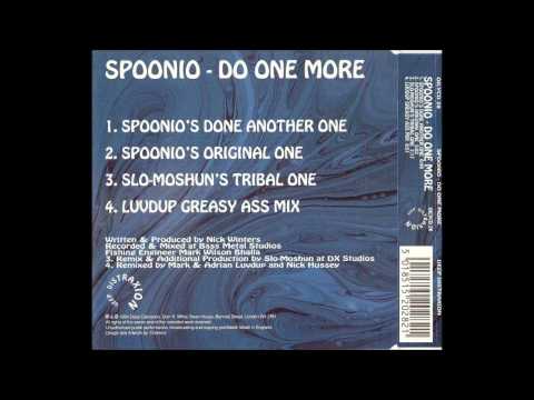 Spoonio - Do One More (Slo-Moshuns Tribal One) 1994