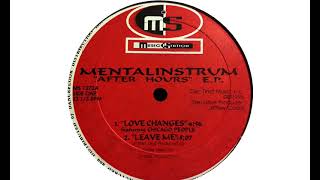 Mentalinstrum - Leave Me