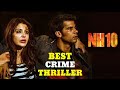 NH10 2015 Movie Explained In Hindi Bollywood Ki Eden Lake Nh10 Movie Explained In Hindi