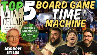 Board Game Time Machine Top 5 With Andrew Stiles | WHISKEY WEDNESDAY LIVE @ 8!