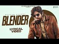 Blender Lyrical Masoom Sharma Dev Chouhan Pooja Saxena New Haryanvi Songs Haryanavi 2025