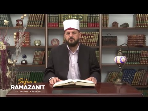 20 - Sofra e Ramazanit - Dr. Shefqet Krasniqi