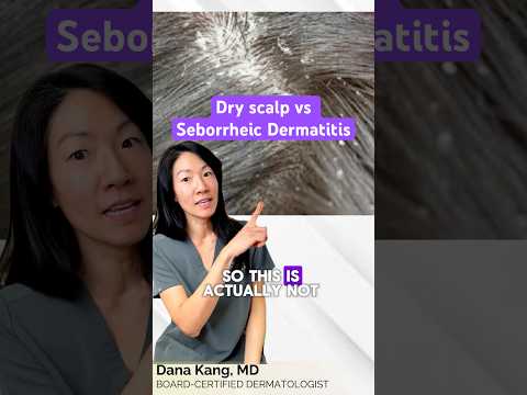 Dry Scalp? Might be Seborrheic Dermatitis! | Dr. Dana Kang