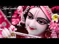 Khwab Aankho Me Ab Nahi Aate Sweet Krishna Status Hare Krishna