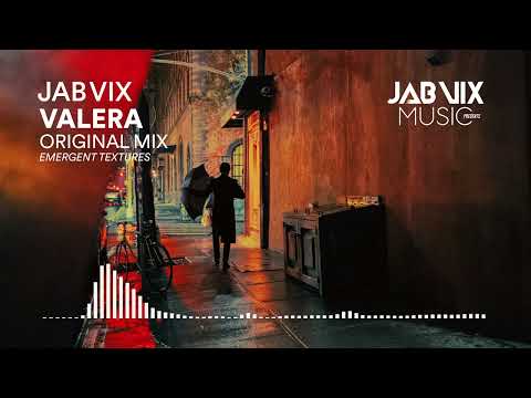 Jab Vix - Valera (Original Mix)
