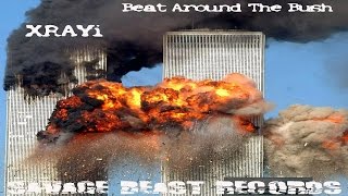 Beat Around The Bush by XRAYi