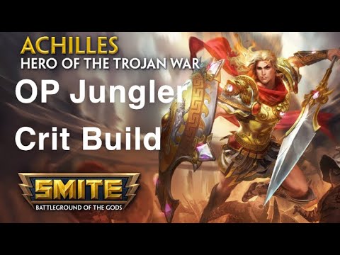 Smite: Achilles Jungle! 1K CRIT BUILD!