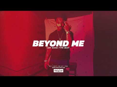 [FREE] Zay Bang Type Beat – BEYOND ME (prod. Hokatiwi & Juce) | Lil Bean Type Beat