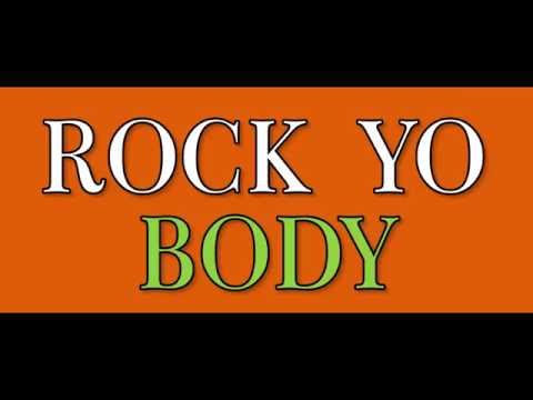 Rock Yo Body by RON GRE3NE HD