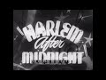 " HARLEM AFTER MIDNIGHT "  1947 JAZZ VOCALIST BILLY ECKSTINE   AFRICAN AMERICAN BIG BAND XD13524