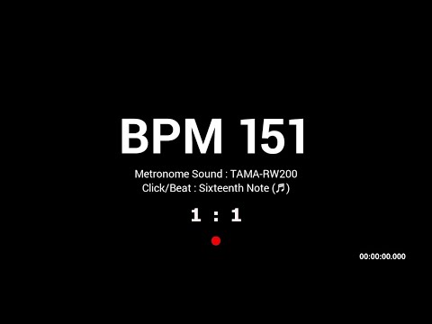 Metronome BPM 151 / TAMA-RW200 / 16th