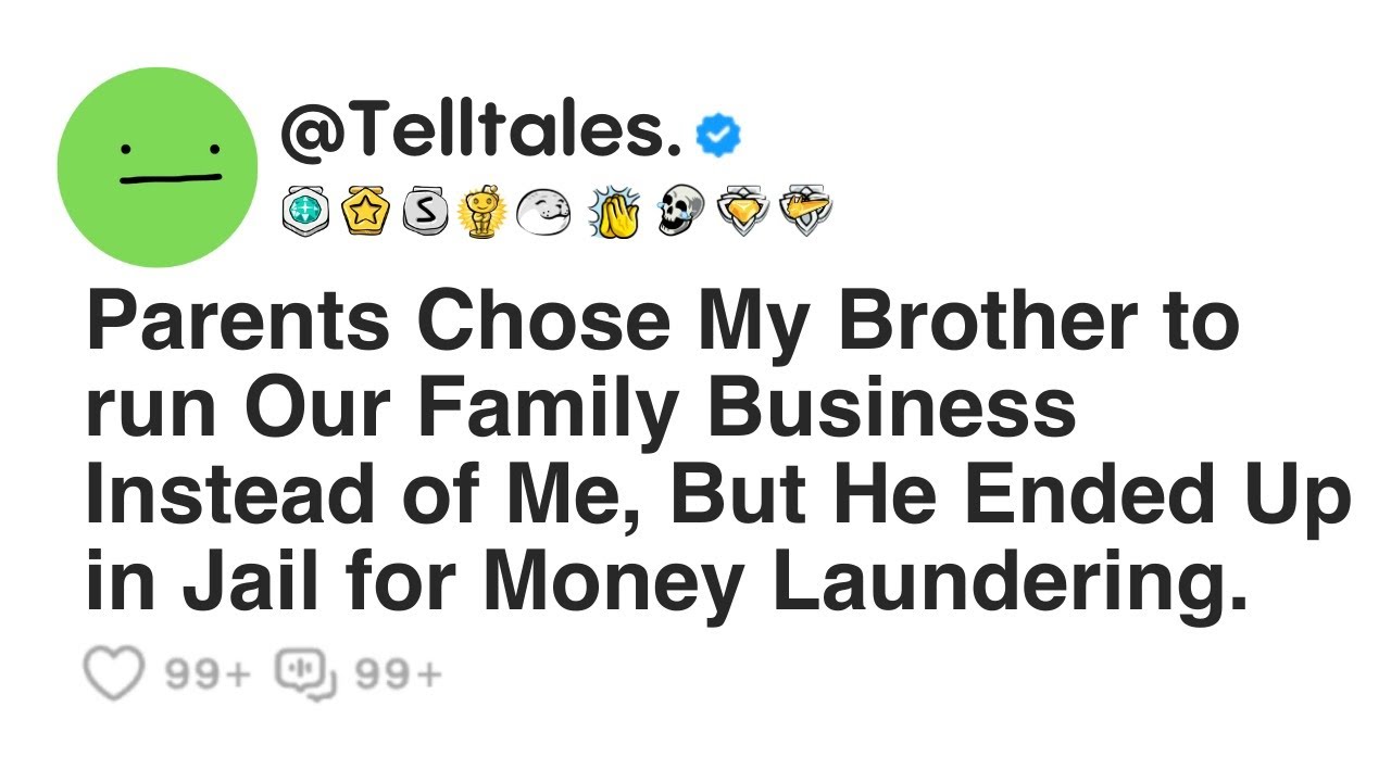 Parents Chose My Brother to run Our Family Business Instead of Me, But He Ended Up in Jail for...