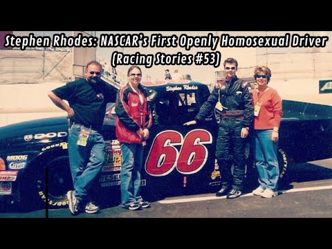 Stephen Rhodes: NASCAR’s First Openly Homosexual Driver (Racing Stories #53)