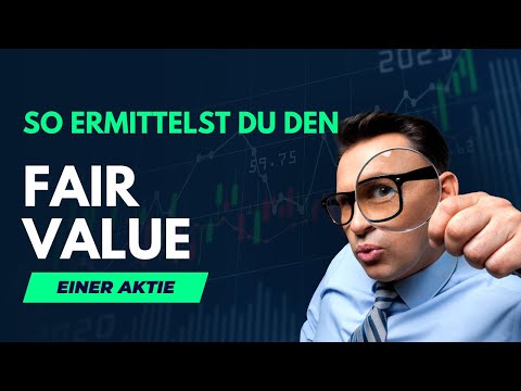 Aktienanalyse leicht gemacht: Der Knopf, der den Fair Value preisgibt