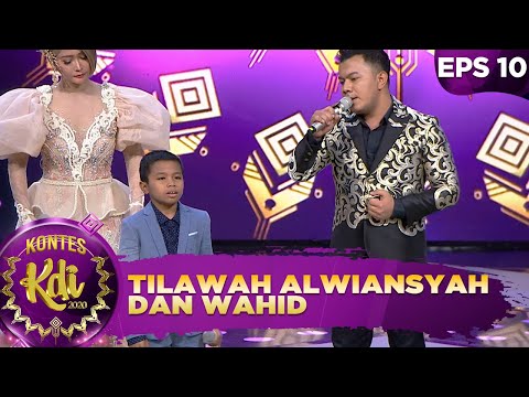 Adem Banget Mendengar Tilawah Alwiansyah dan Wahid  - Kontes KDI 2020 (5/10)