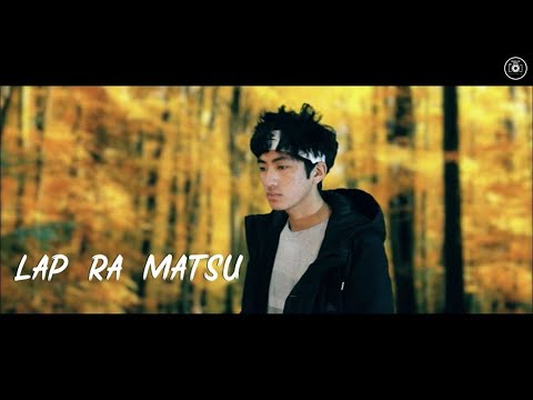 Lap ra matsu | bhutanese mtv | lyrical video | by Magic Film Dechen Phurba