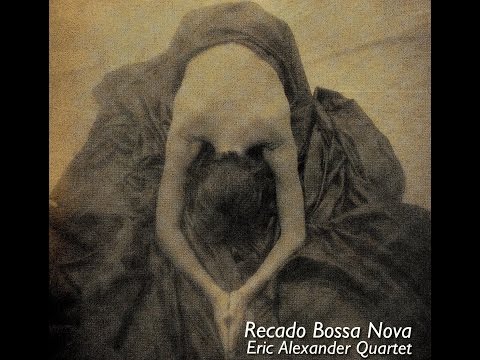 Eric Alexander Quartet - Here's That Rainy Day