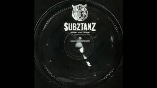 Subztanz - Signal Electrique - Side A