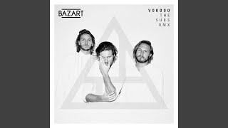 Voodoo (The Subs Remix)