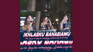 Download lagu Ikhlasku Bahagiamu mp3 Download lagu Ikhlasku Bahagiamu mp3