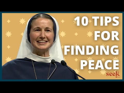 10 Tips To Live in Peace at All Times | Sr. Mary Grace, S.V. | SEEK24