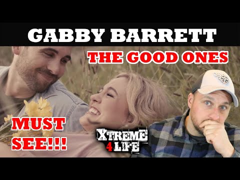 Gabby Barrett - The Good Ones | First Time Hearing - MUST SEE (REACTION)