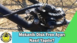 Bisiklette Mekanik Disk Fren Ayarı Nasıl Yapıl�