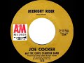 1972 HITS ARCHIVE: Midnight Rider - Joe Cocker (mono 45)