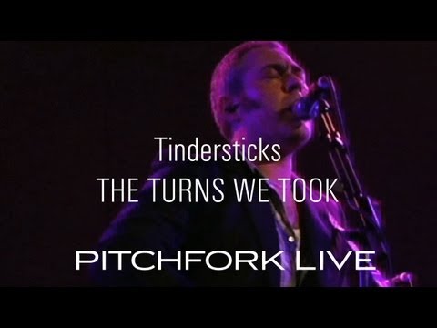 Tindersticks - The Turns We Took - Pitchfork Live