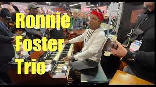 Ronnie Foster Trio - ReBoot - NAMM 2025