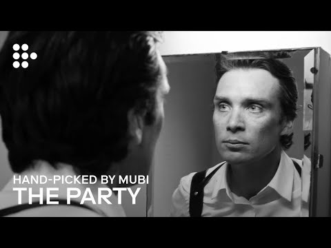 Thumbnail of the video: THE PARTY | Hand-picked by MUBI