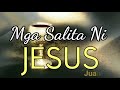 MGA SALITA NI JESUS /MGA SALITA NG DIYOS / TAGALOG BIBLE VERSES #tagalogbibles1 #holybibletruth