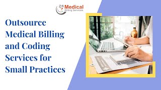 24/7 Medical Billing Services - Video - 2