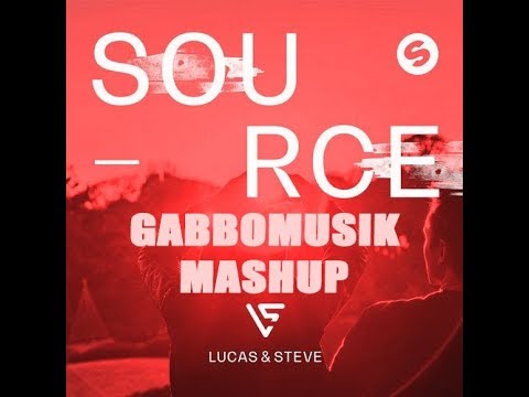 Lucas & Steve Vs Zara Larsson - Source Vs Symphony - Gabbomusik Mashup