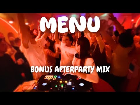 BONUS - Unexpected Afterparty Mix in Paris | MENU