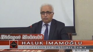Haluk İmamoğlu - Lem'alar - Yirmi Altıncı Lema