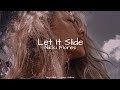 Nikki Flores Let It Slide 2013 Remaster Lyrics